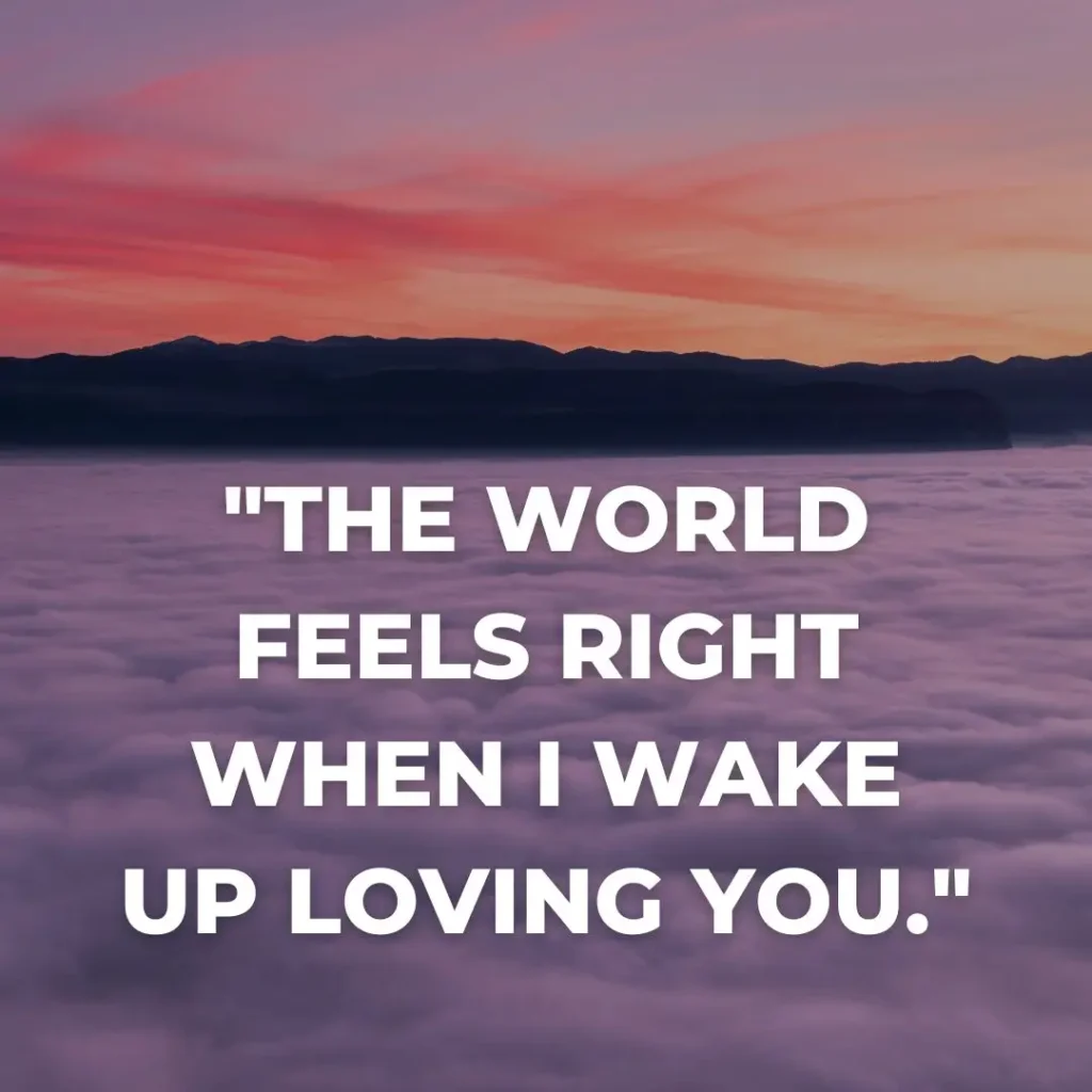 Good Morning Sweetheart Quotes to Melt Their Heart
