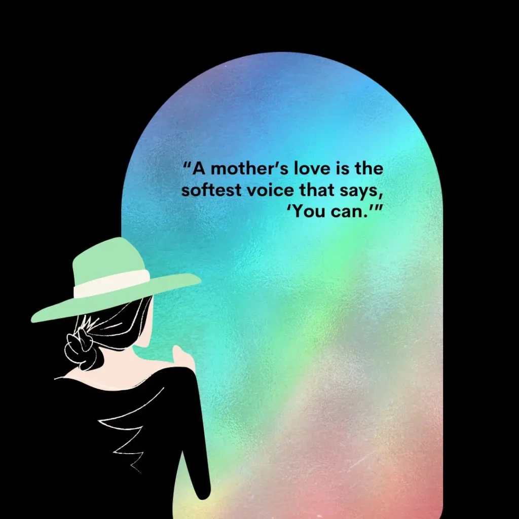 Mothers Love Quotes to Celebrate Unconditional Love