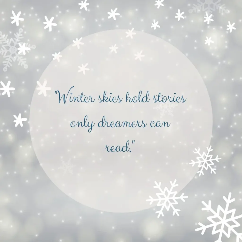 Winter Quotes to Embrace the Magic of the Season