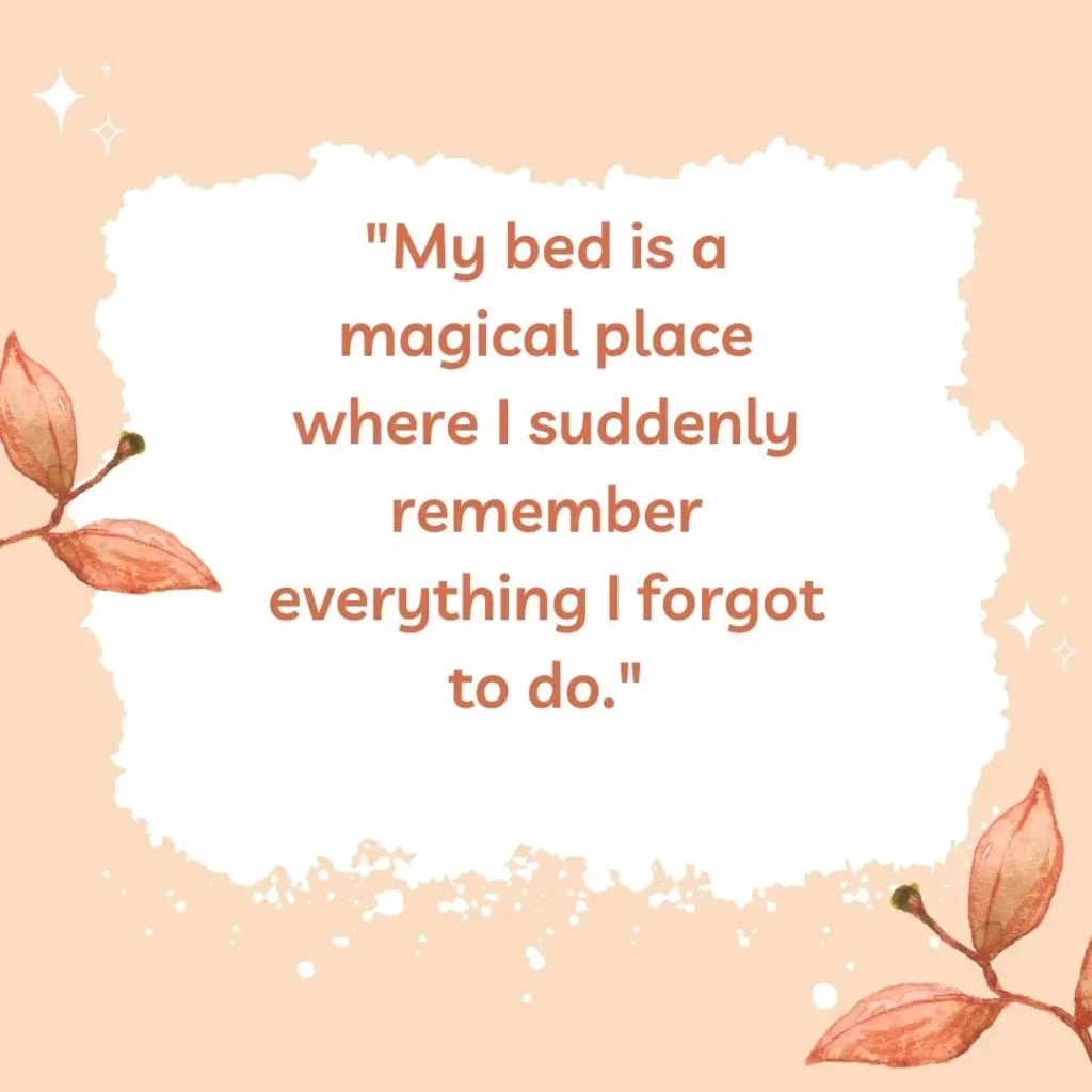 Entertaining Quotes to Brighten Your Day and Make You Smile