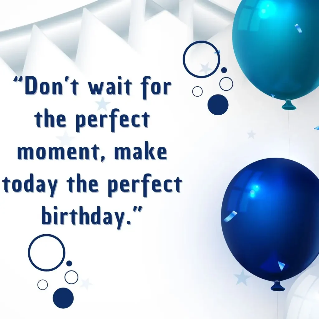 Heartfelt Birthday Quotes to Celebrate Life, Love & Laughter