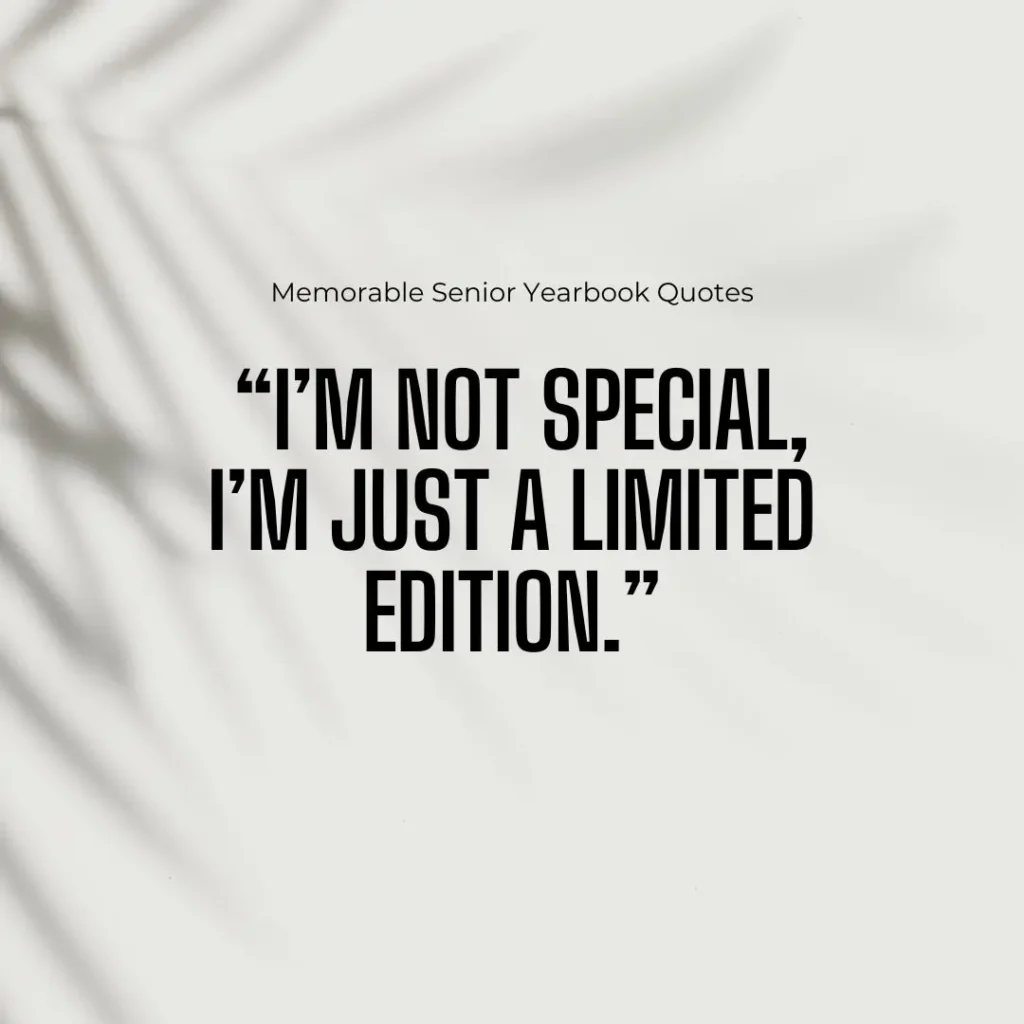 Iconic Senior Quotes to End High School with a Bang