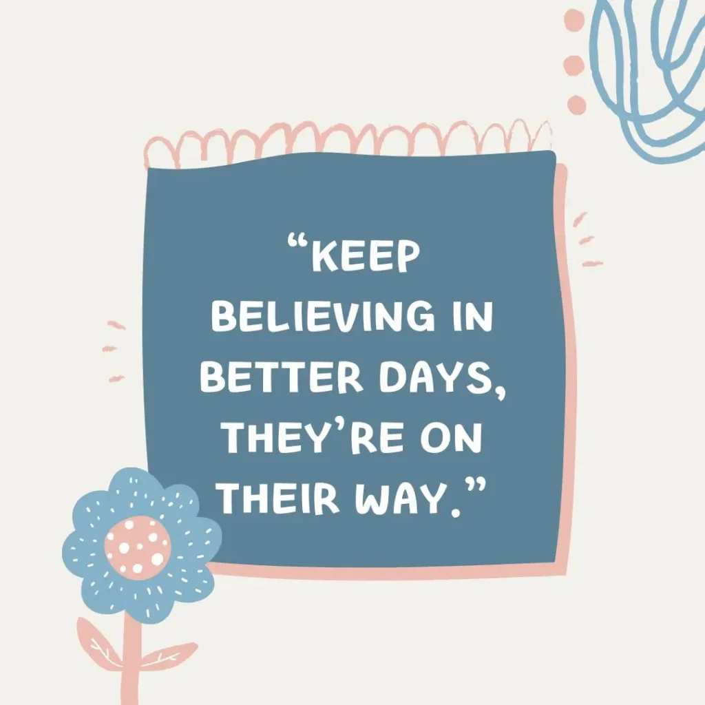 Powerful Encouragement Quotes to Lift Your Spirit and Keep You Going
