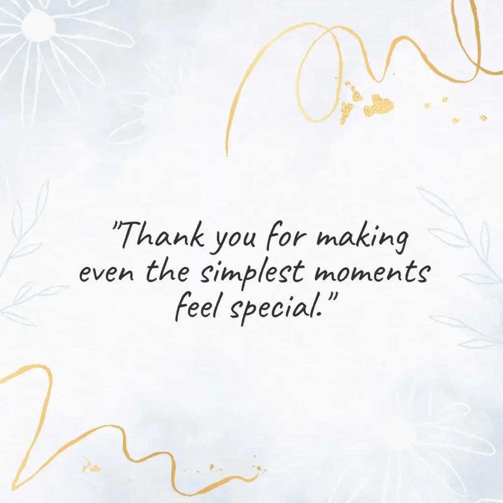 Thank You Quotes to Express Your Gratitude Beautifully