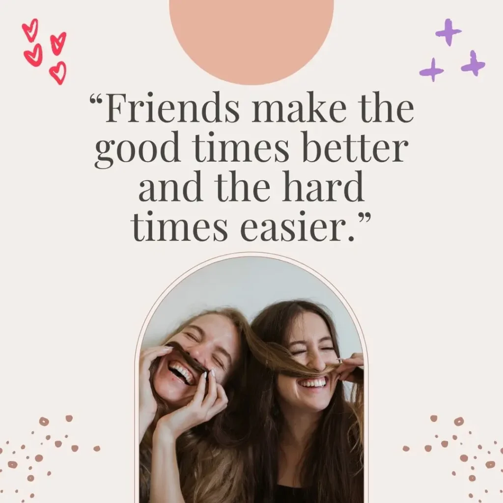 Quotes About Friendship to Celebrate Your True Bonds