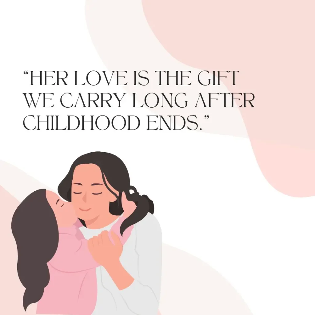 Mothers Love Quotes to Celebrate Unconditional Love