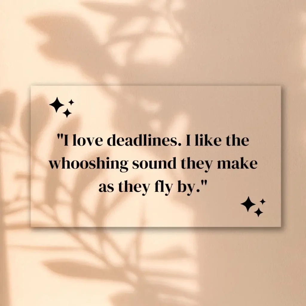 Entertaining Quotes to Brighten Your Day and Make You Smile