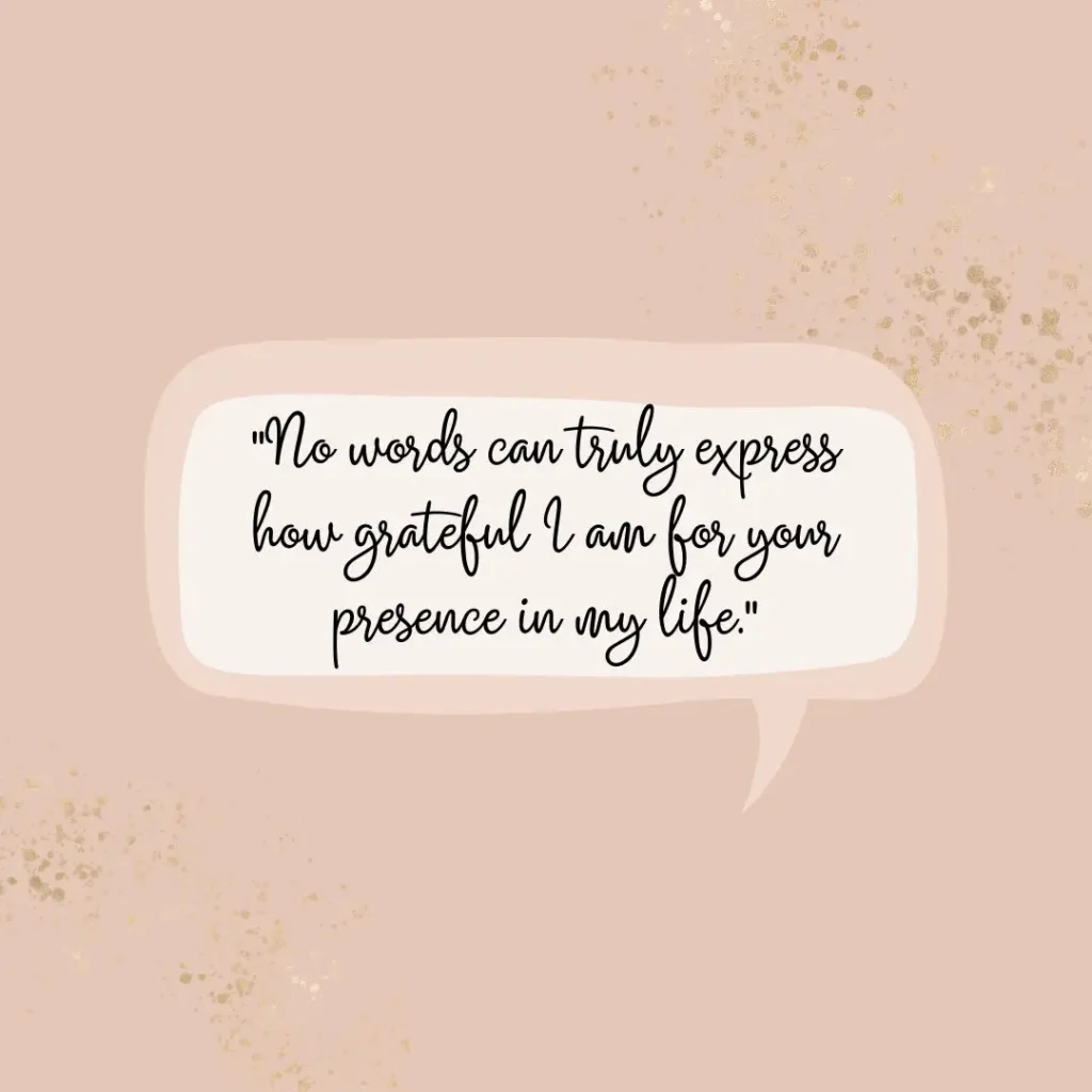 Thank You Quotes to Express Your Gratitude Beautifully