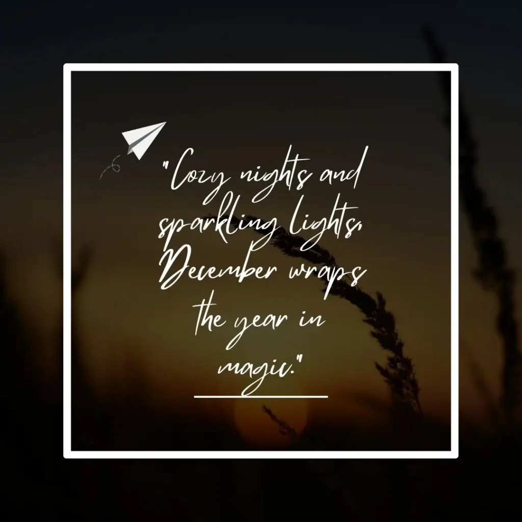 December Quotes to Celebrate the Magic of the Season