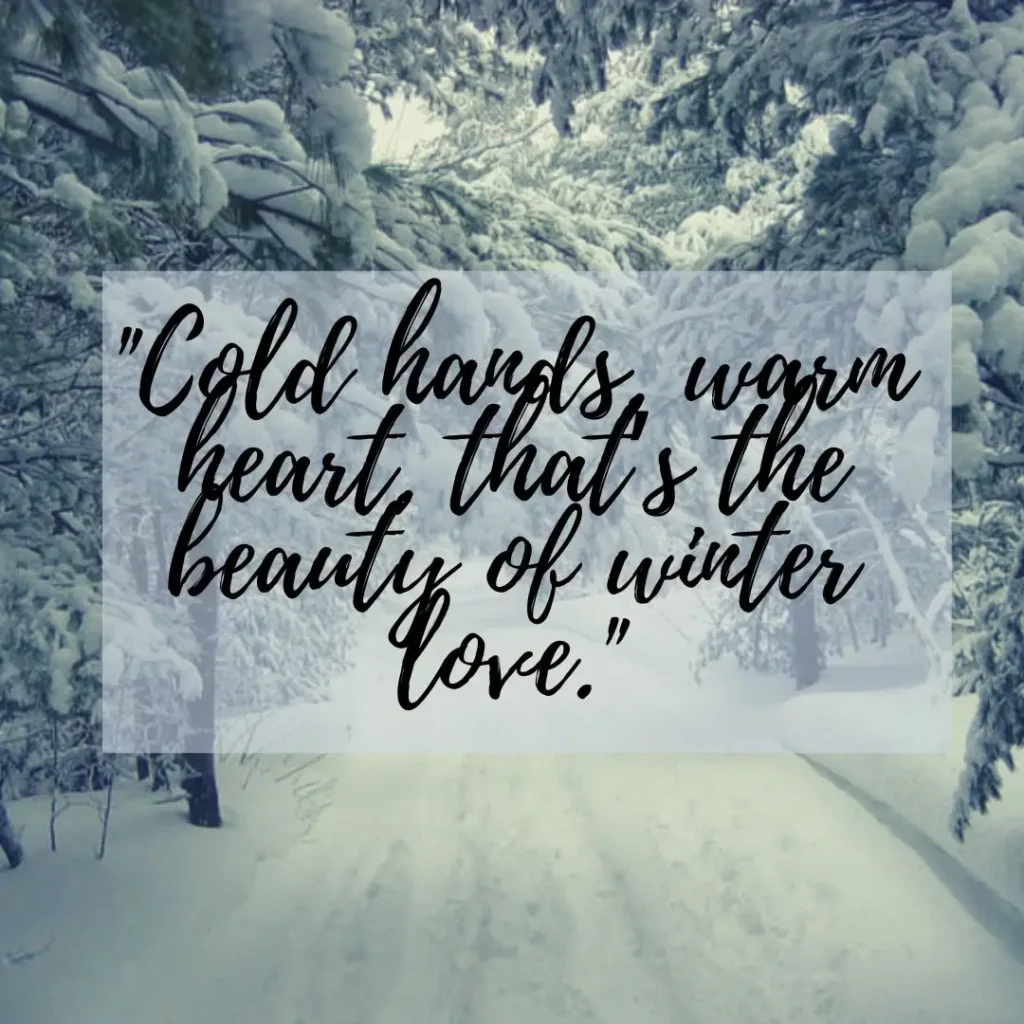 Winter Quotes to Embrace the Magic of the Season