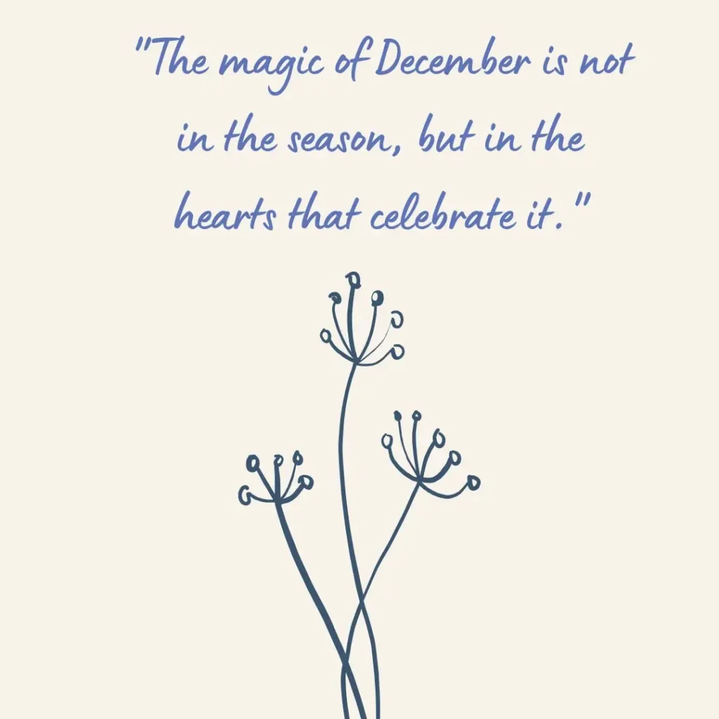 December Quotes to Celebrate the Magic of the Season
