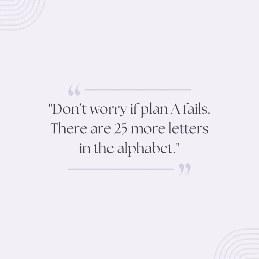 Entertaining Quotes to Brighten Your Day and Make You Smile
