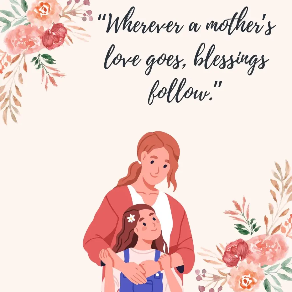 Mothers Love Quotes to Celebrate Unconditional Love