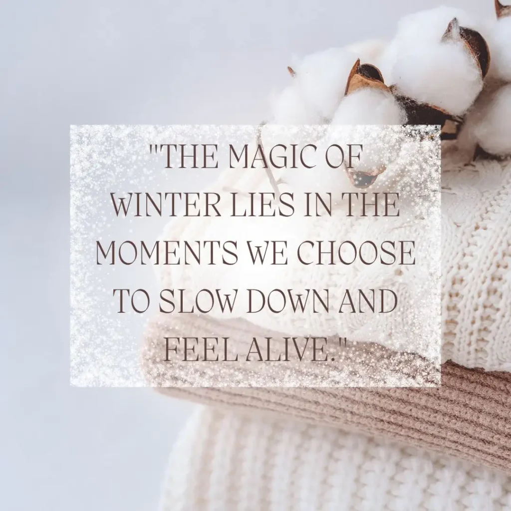 Winter Quotes to Embrace the Magic of the Season