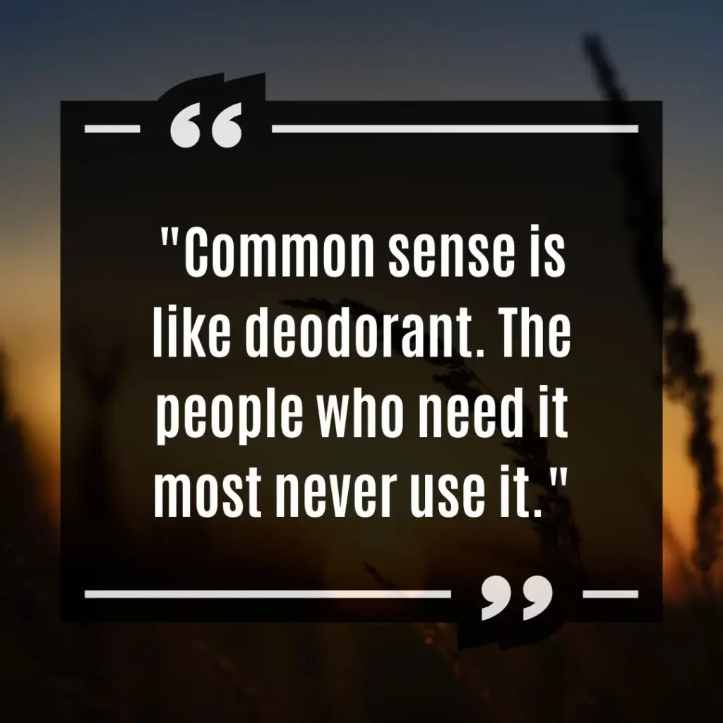Entertaining Quotes to Brighten Your Day and Make You Smile