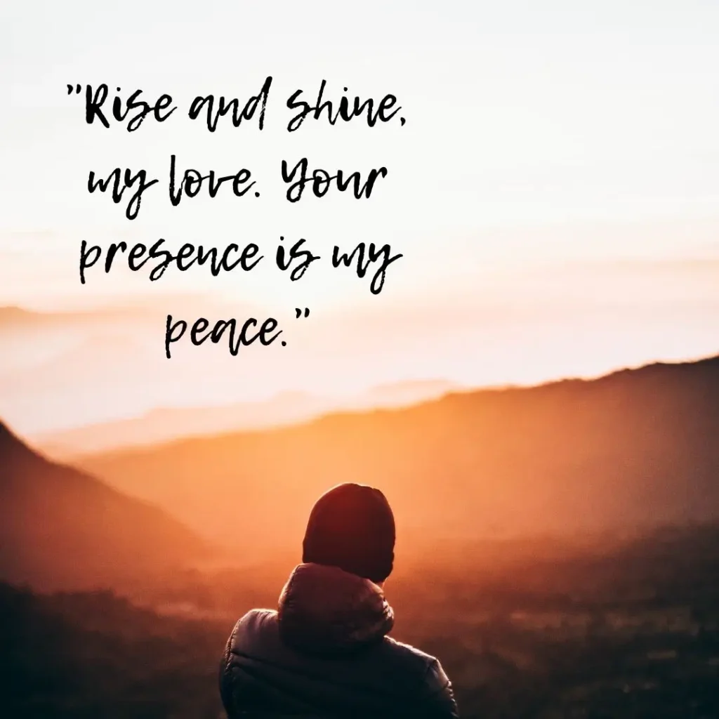 Good Morning Sweetheart Quotes to Melt Their Heart
