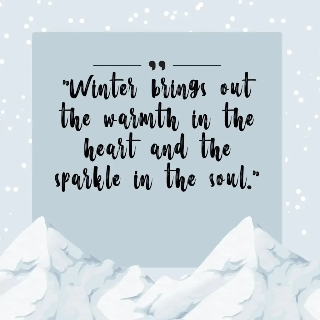 Winter Quotes to Embrace the Magic of the Season