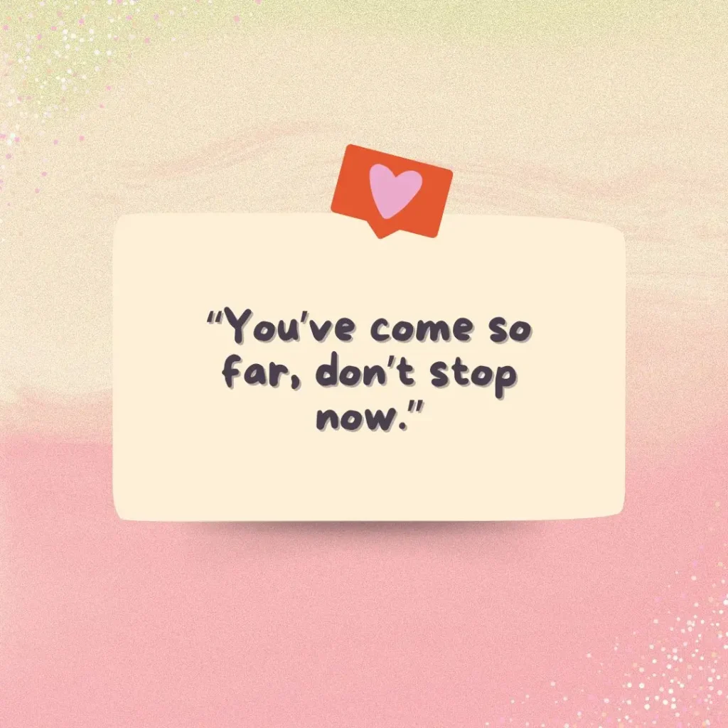Powerful Encouragement Quotes to Lift Your Spirit and Keep You Going