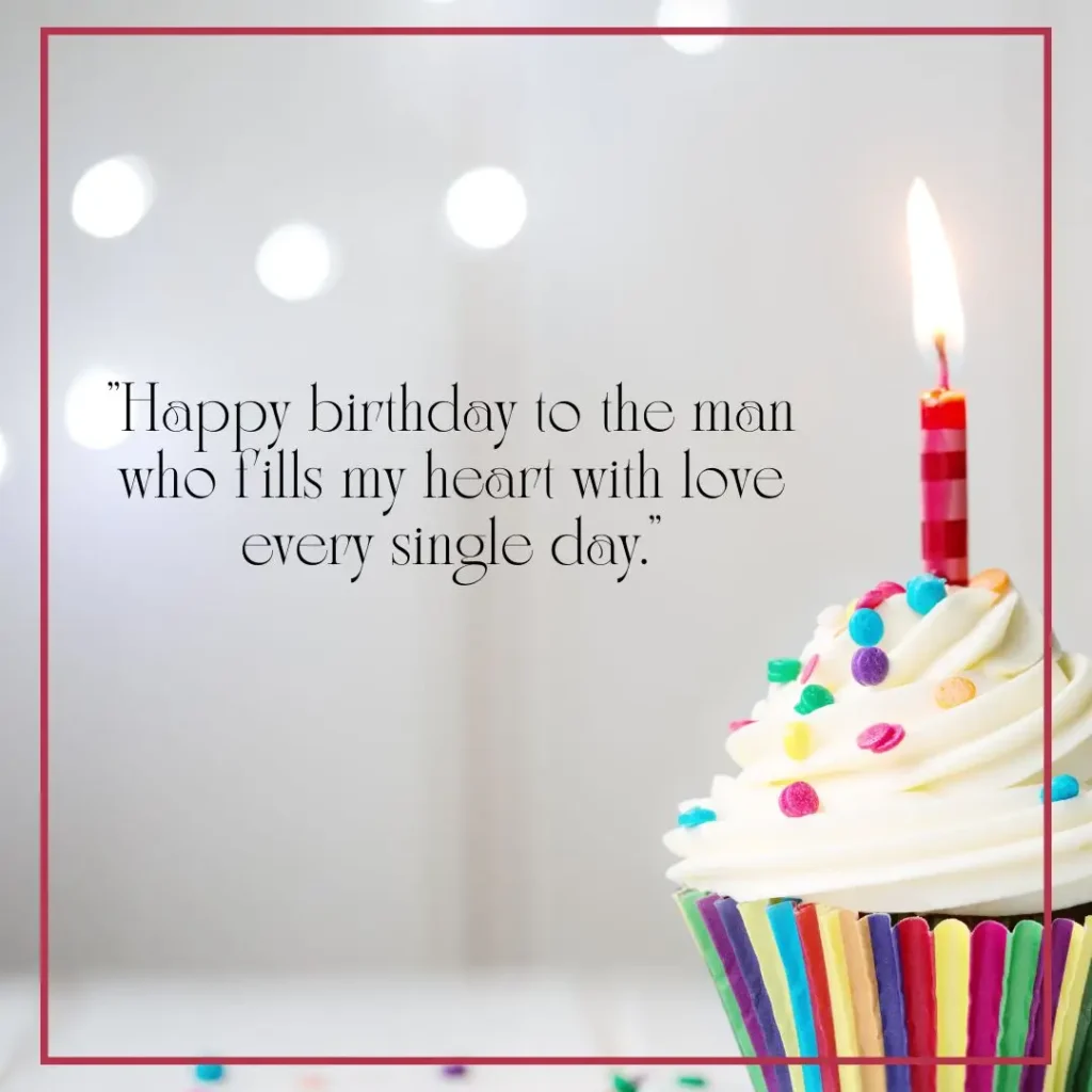 Birthday Quotes for Husband: Romantic & Meaningful Wishes