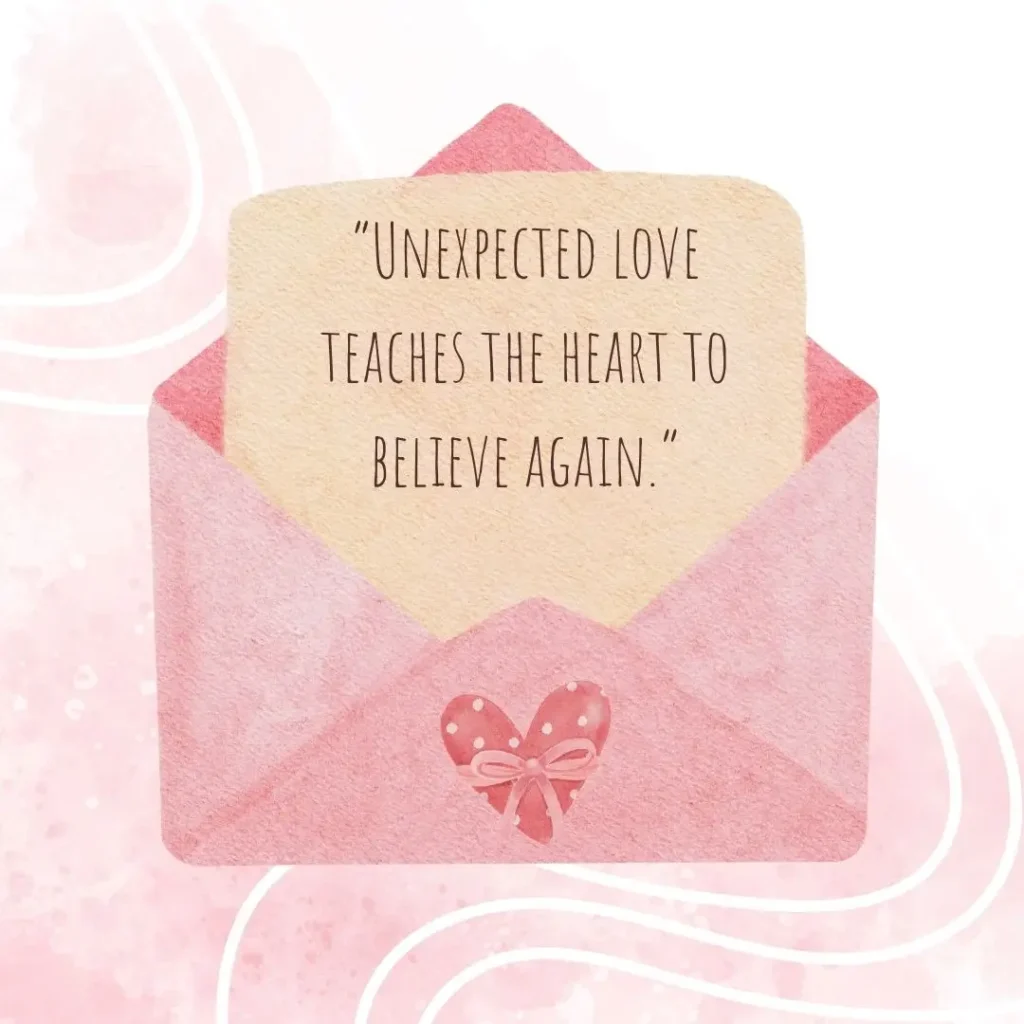 Unexpected Love Quotes That Touch the Heart