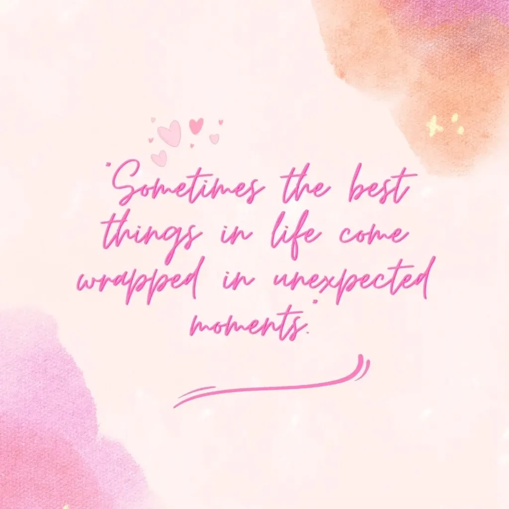 Unexpected Love Quotes That Touch the Heart