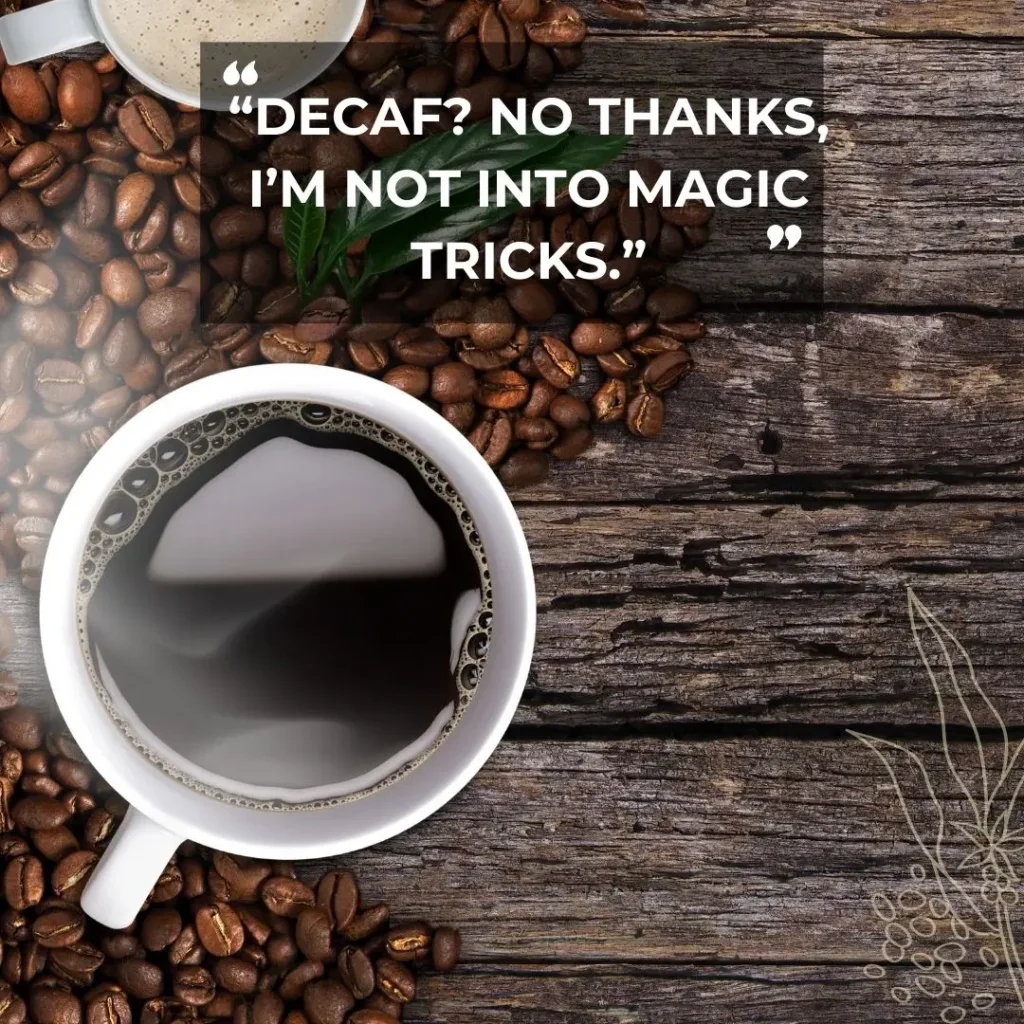 Funny Morning Coffee Quotes to Start Your Day With a Smile