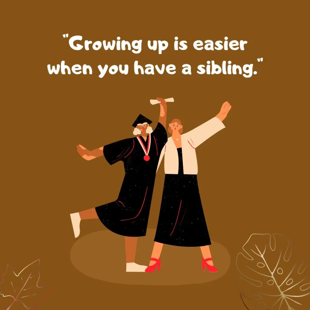 Sibling Quotes That Celebrate Love, Laughter, and Lifelong Bonds Sibling Quotes That Celebrate Love, Laughter, and Lifelong Bonds