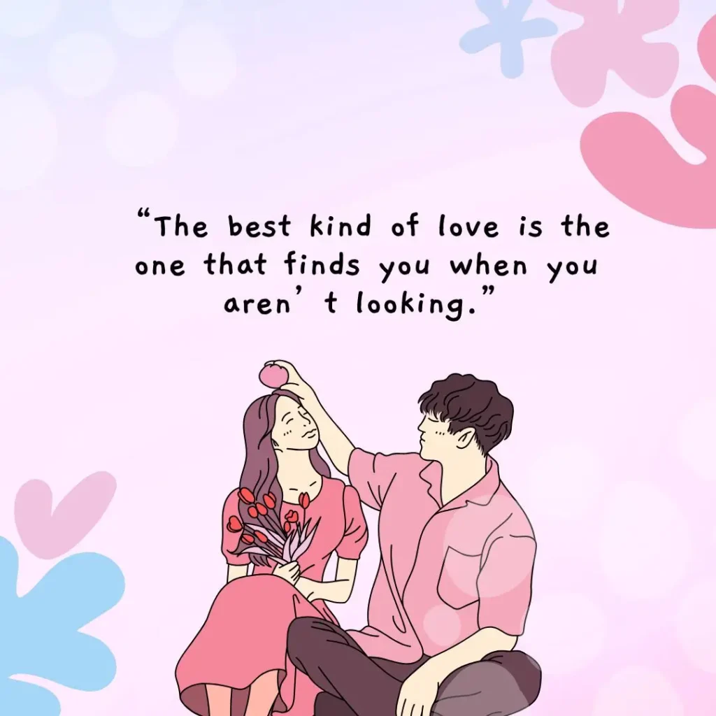 Unexpected Love Quotes That Touch the Heart
