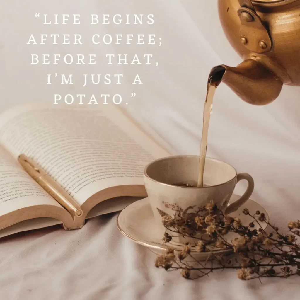 Funny Morning Coffee Quotes to Start Your Day With a Smile