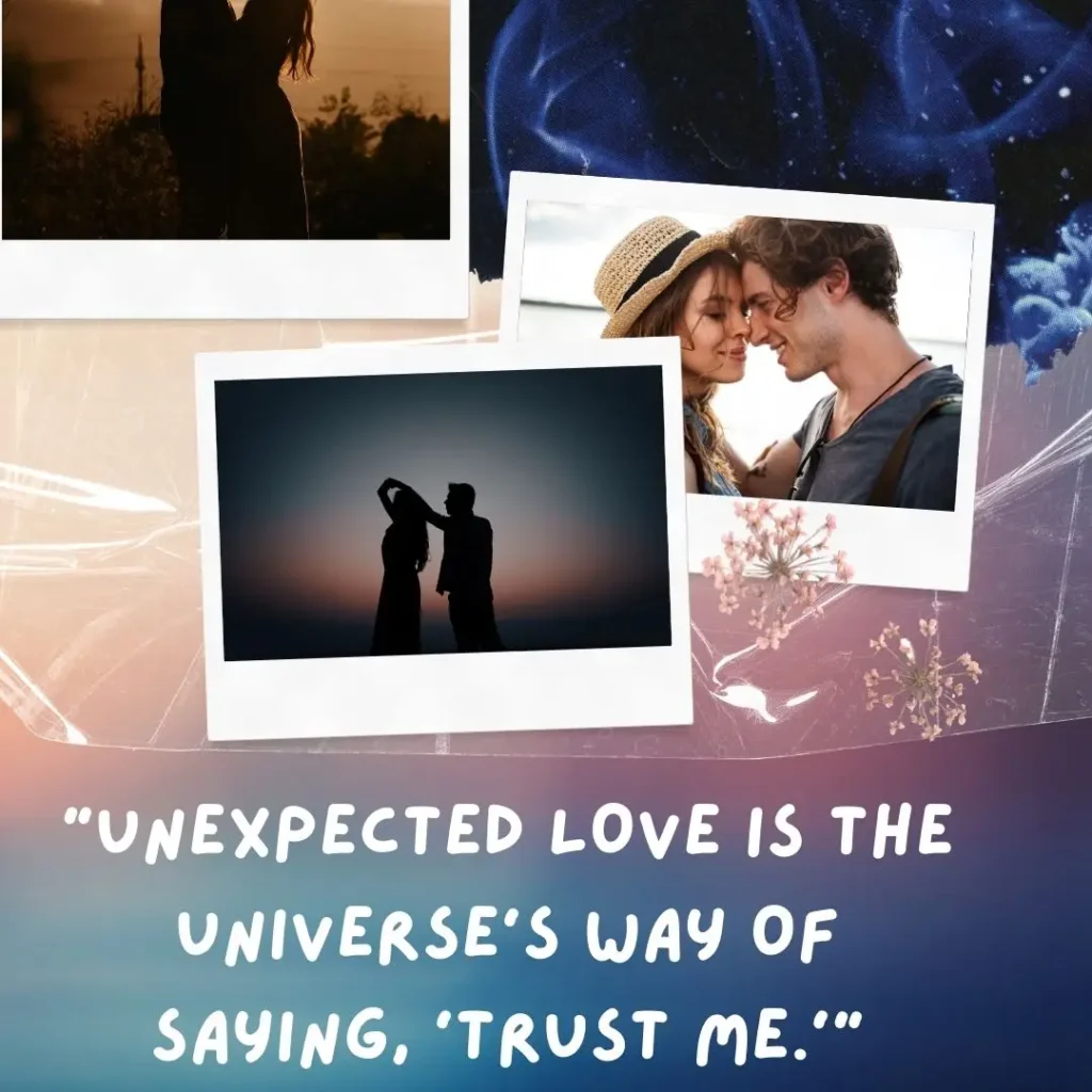 Unexpected Love Quotes That Touch the Heart