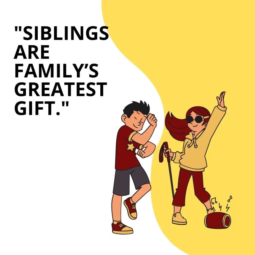 Sibling Quotes That Celebrate Love, Laughter, and Lifelong Bonds Sibling Quotes That Celebrate Love, Laughter, and Lifelong Bonds