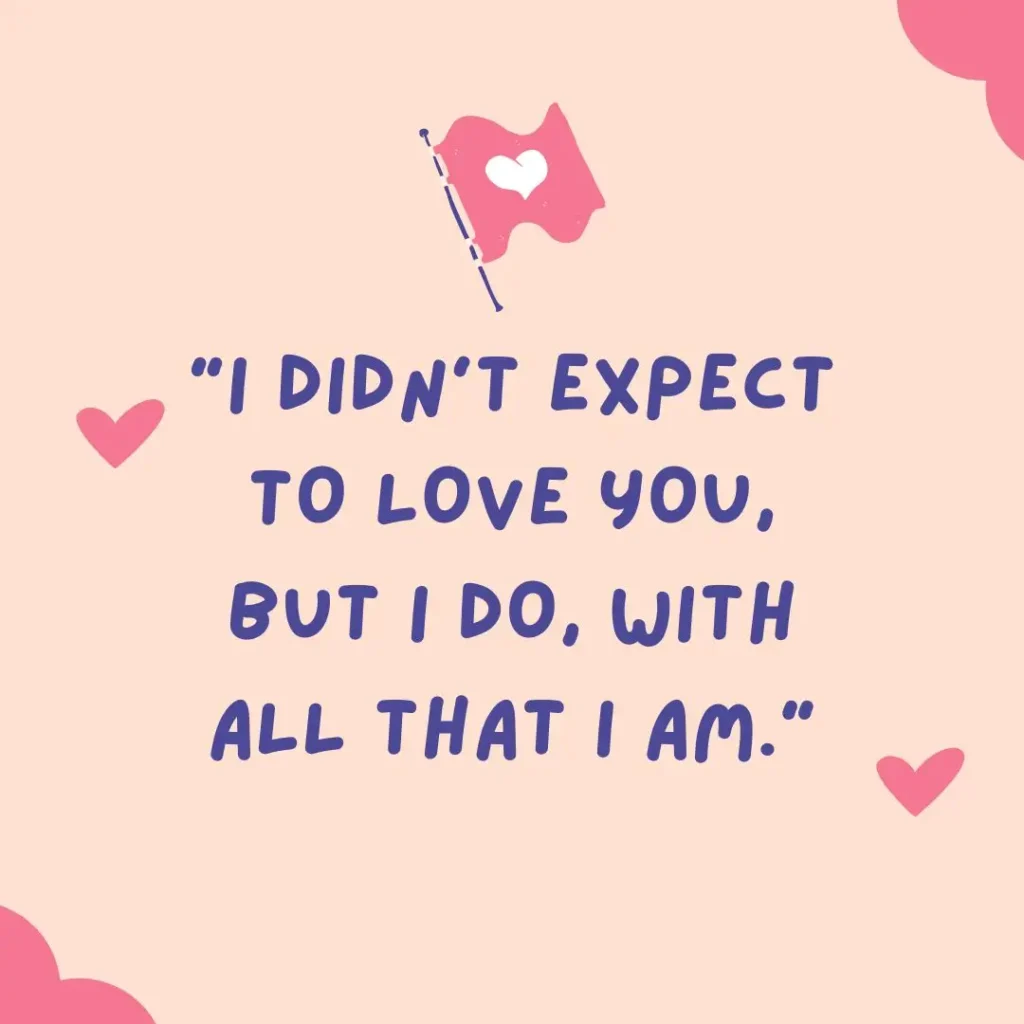 Unexpected Love Quotes That Touch the Heart