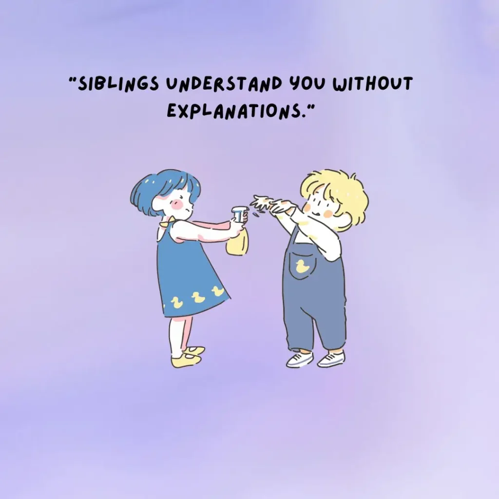 Sibling Quotes That Celebrate Love, Laughter, and Lifelong Bonds Sibling Quotes That Celebrate Love, Laughter, and Lifelong Bonds