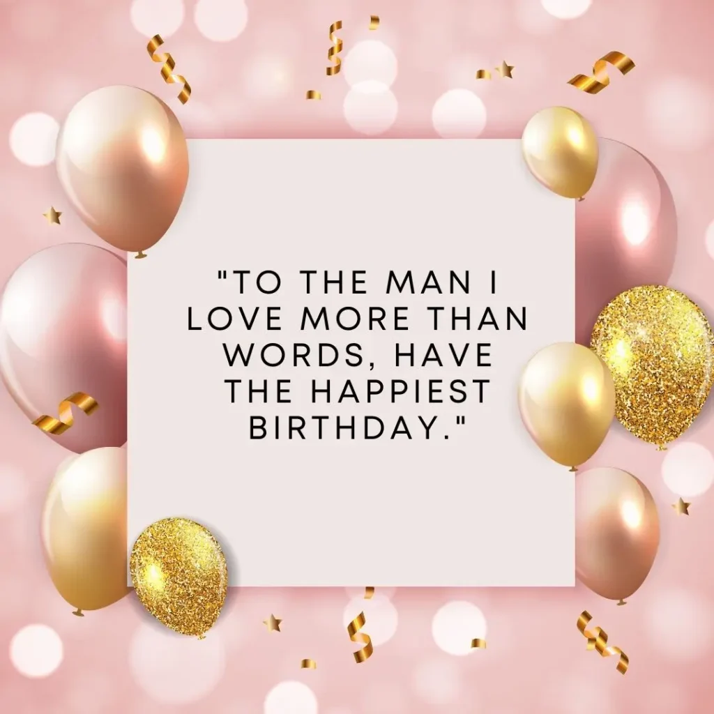 Birthday Quotes for Husband: Romantic & Meaningful Wishes