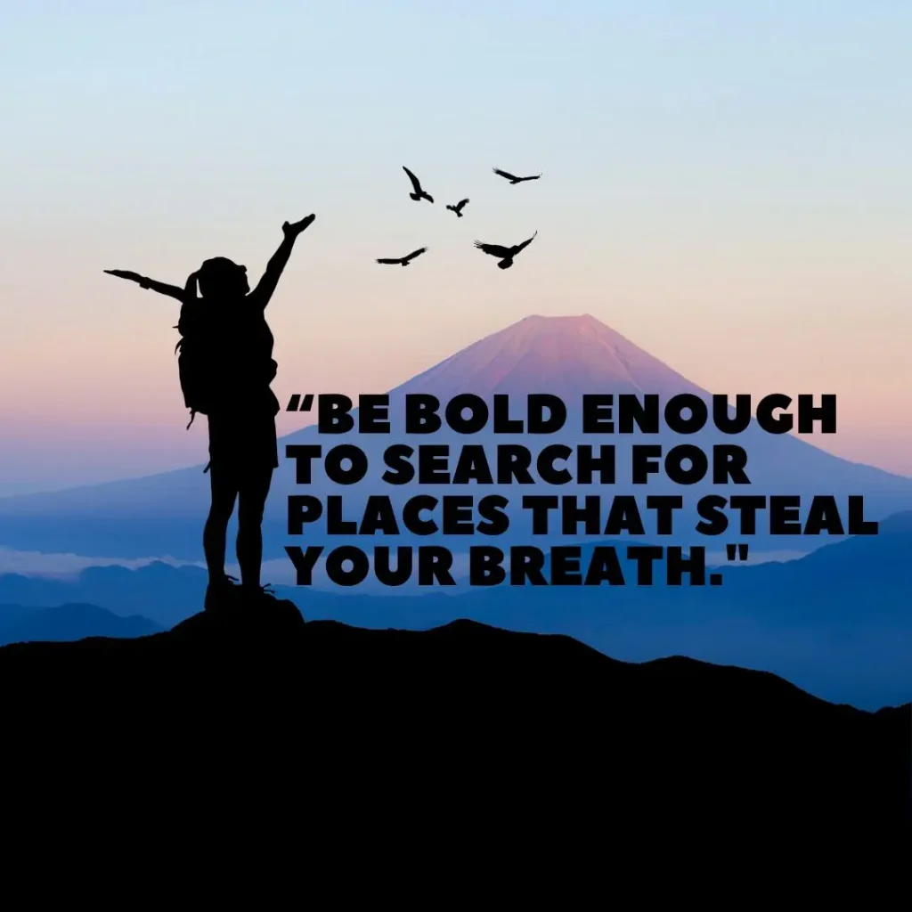 Adventure Quotes to Spark Your Wildest Journeys