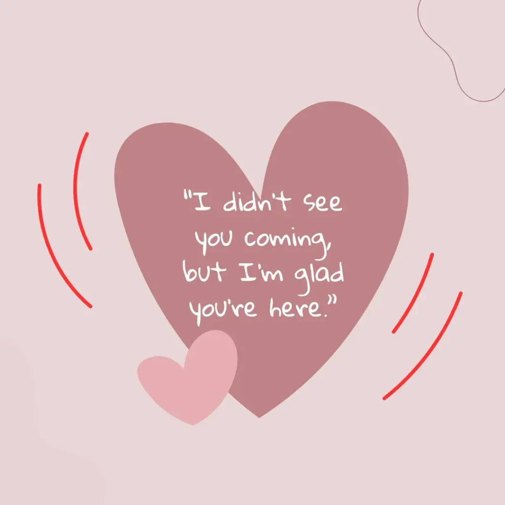 Unexpected Love Quotes That Touch the Heart