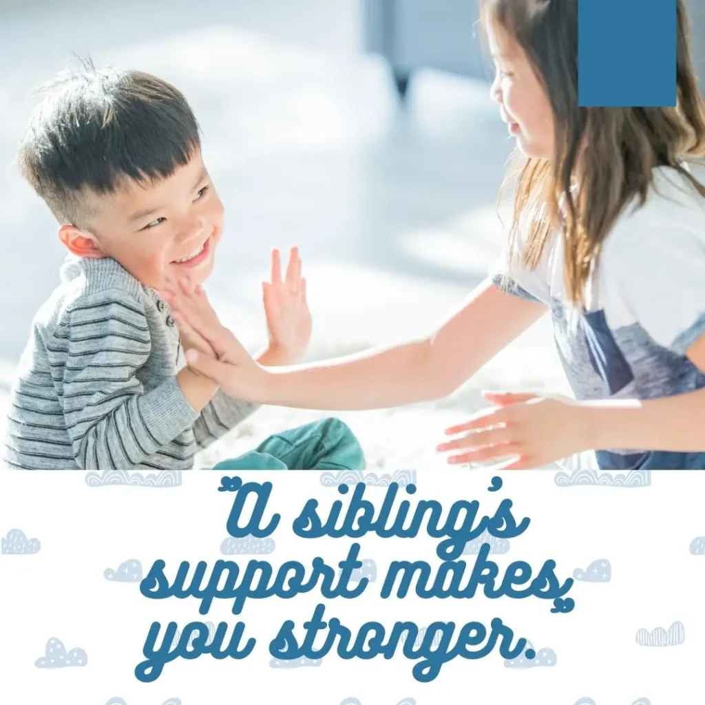 Sibling Quotes That Celebrate Love, Laughter, and Lifelong Bonds Sibling Quotes That Celebrate Love, Laughter, and Lifelong Bonds