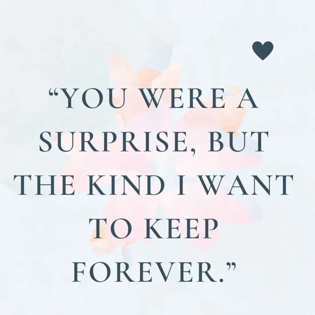 Unexpected Love Quotes That Touch the Heart