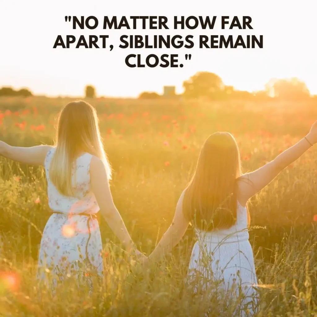 Sibling Quotes That Celebrate Love, Laughter, and Lifelong Bonds Sibling Quotes That Celebrate Love, Laughter, and Lifelong Bonds