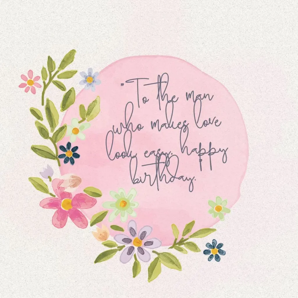 Birthday Quotes for Husband: Romantic & Meaningful Wishes