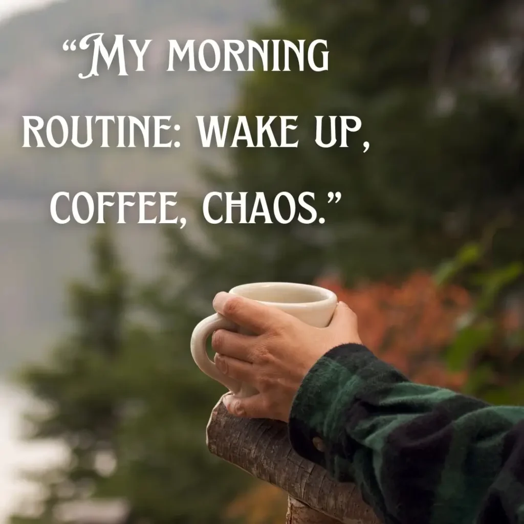 Funny Morning Coffee Quotes to Start Your Day With a Smile