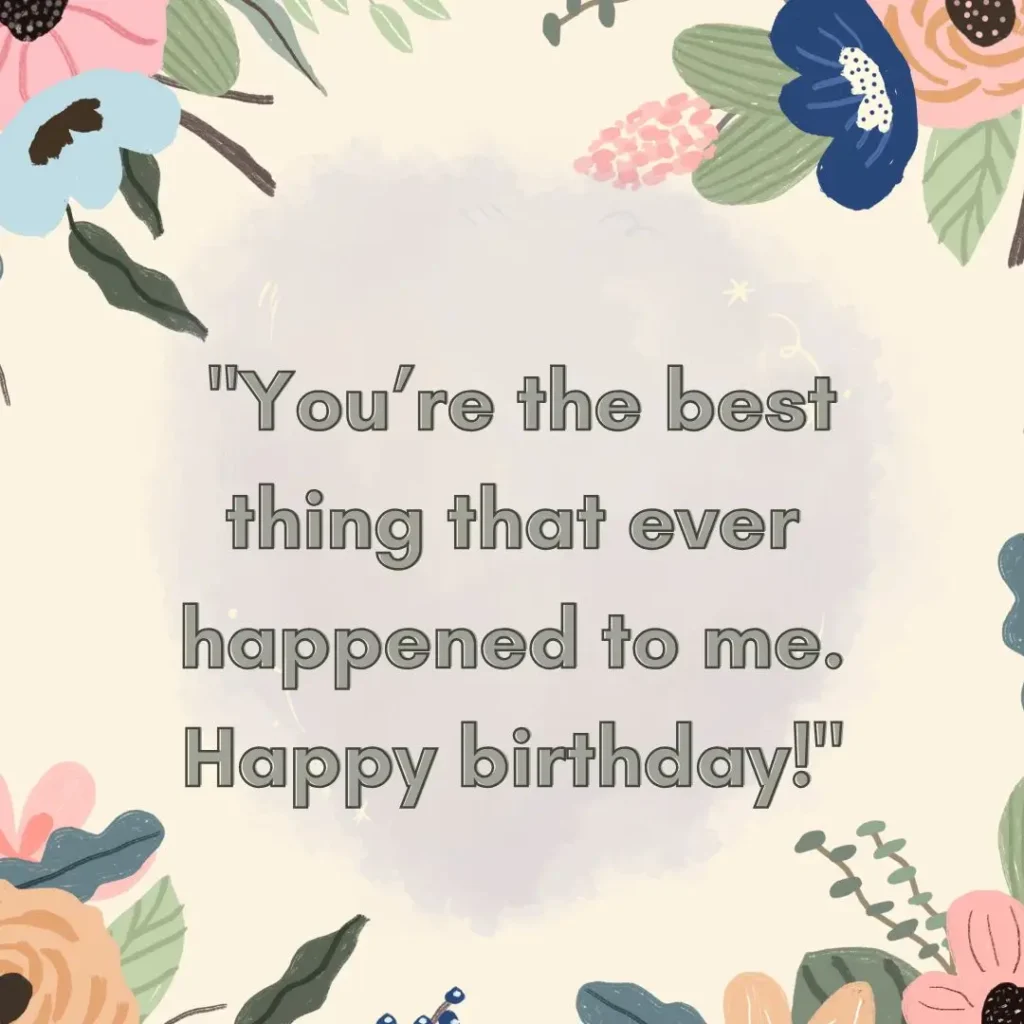 Birthday Quotes for Husband: Romantic & Meaningful Wishes