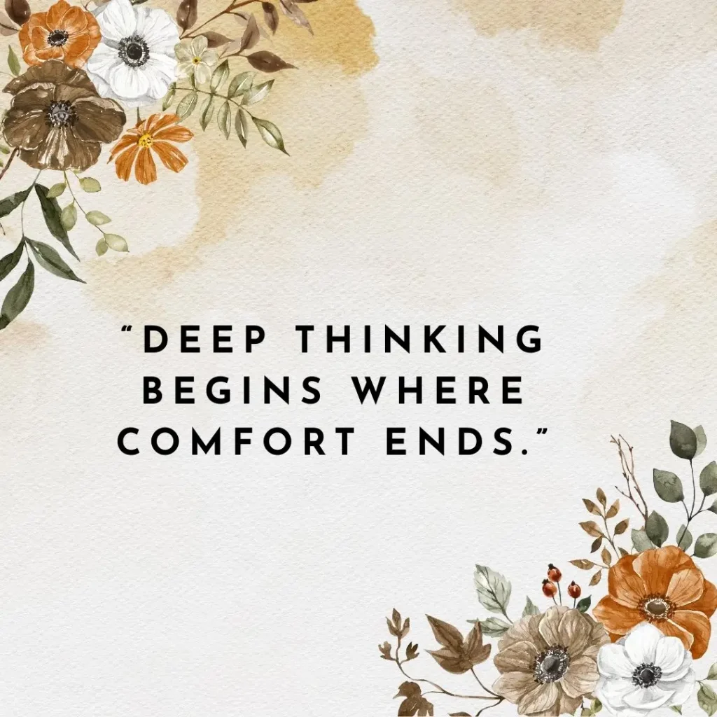 Powerful Thinking Quotes to Inspire a Sharper, Deeper Mindset Powerful Thinking Quotes to Inspire a Sharper, Deeper Mindset