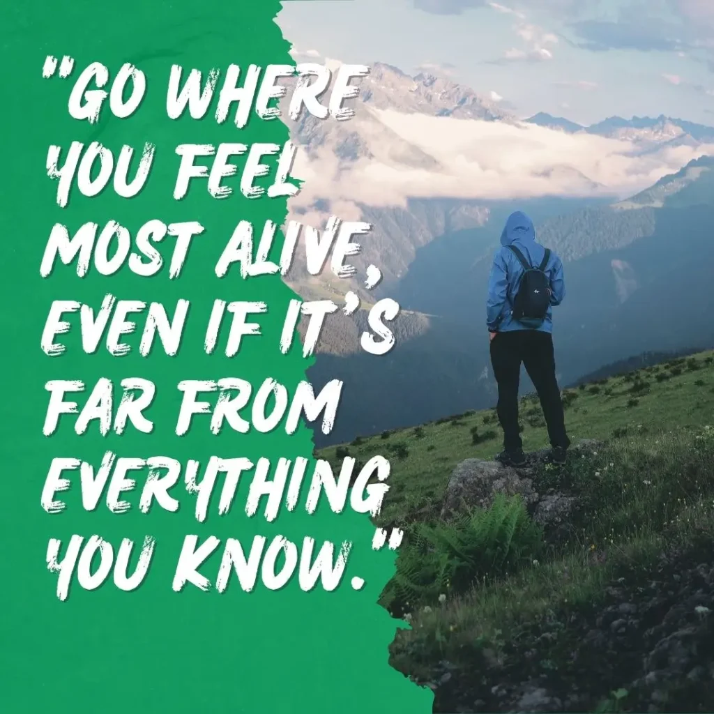 Adventure Quotes to Spark Your Wildest Journeys
