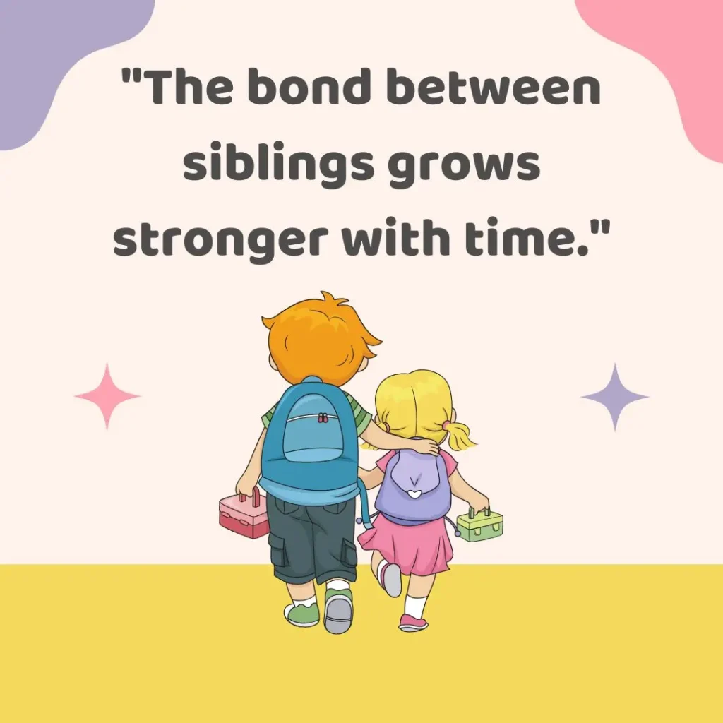 Sibling Quotes That Celebrate Love, Laughter, and Lifelong Bonds Sibling Quotes That Celebrate Love, Laughter, and Lifelong Bonds