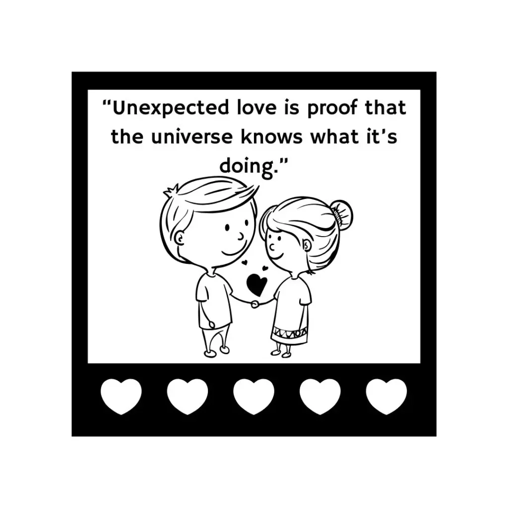 Unexpected Love Quotes That Touch the Heart